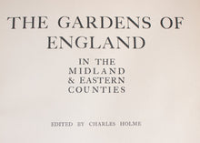 Load image into Gallery viewer, The Gardens of England Charles Holmes Two Volume Set