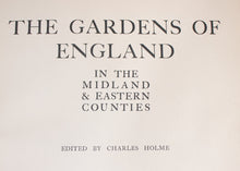 Load image into Gallery viewer, The Gardens of England Charles Holmes Two Volume Set
